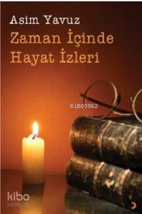 Zaman İçinde Hayat İzleri - Kitapiks.com