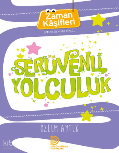 Zaman Kasifleri - Serüvenli Yolculuk