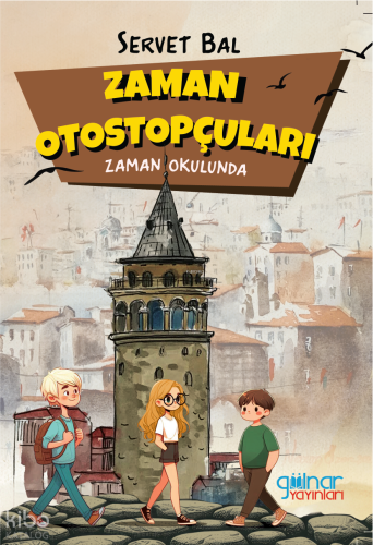 Zaman Otostopçuları;Zaman Okulunda