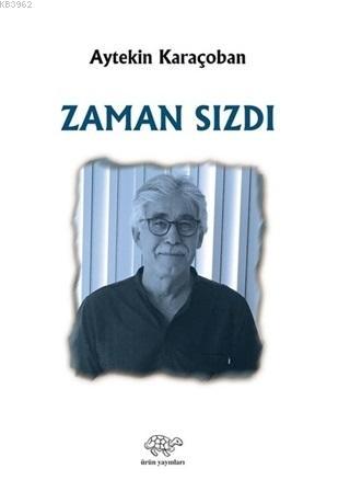 Zaman Sızdı - Kitapiks.com
