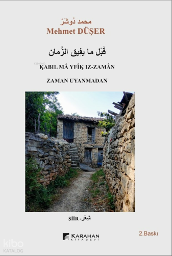 Zaman Uyanmadan - Kabıl Ma Yfik Iz - Zaman