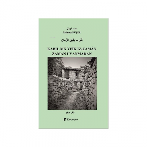 Zaman Uyanmadan - Kabıl Ma Yfik Iz - Zaman