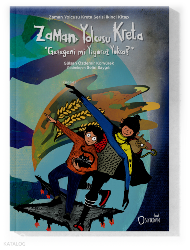 Zaman Yolcusu Kreta; “Gezegeni mi Yiyoruz Yoksa?”