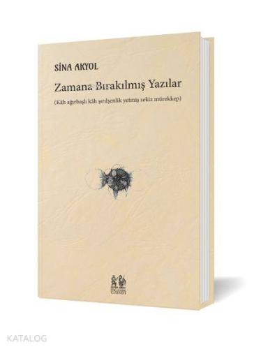 Zamana Bırakılmış Yazılar