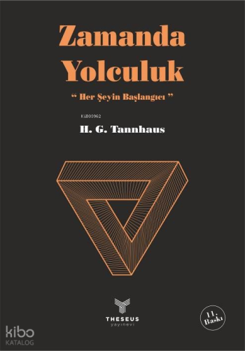 Zamanda Yolculuk; Herşeyin Başlangıcı ‘Yelkovan'