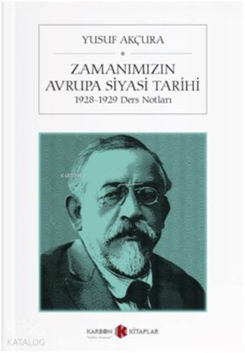 Zamanımızın Avrupa Siyasi Tarihi; 1928-1929 Ders Notları