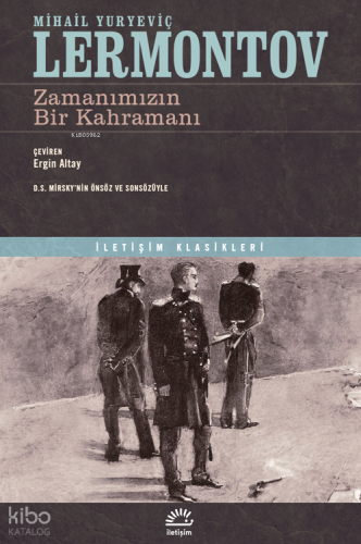 Zamanımızın Bir Kahramanı