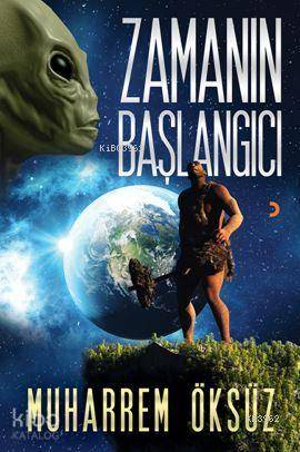 Zamanın Başlangıcı - Kitapiks.com