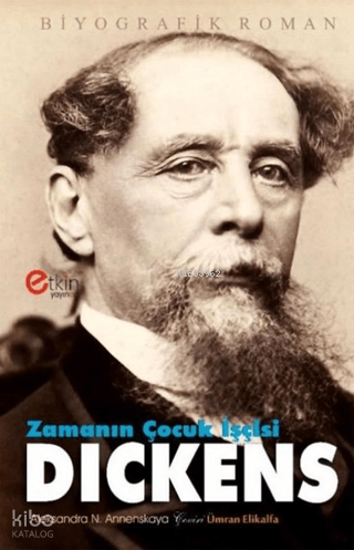 Zamanın Çocuk İşçisi - Dickens