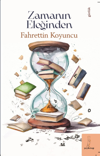 Zamanın Eleğinden - Kitapiks.com