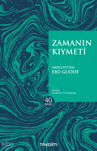 Zamanın Kıymeti (Pratik Baskı)