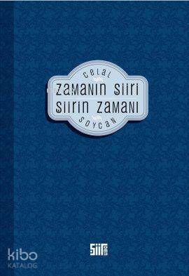 Zamanın Şiiri Şiirin Zamanı