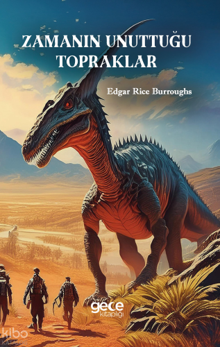 Zamanın Unuttuğu Topraklar