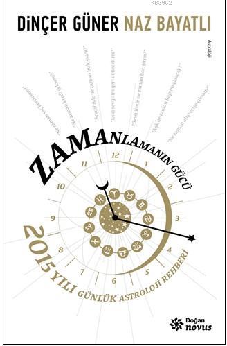 Zamanlamanın Gücü - Kitapiks.com