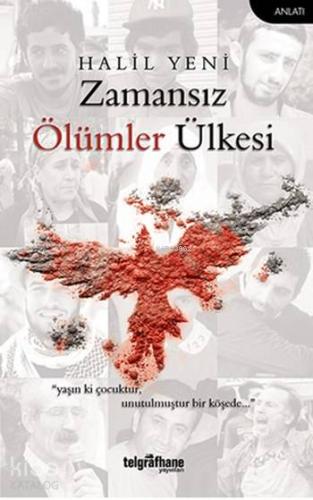 Zamansız Ölümler Ülkesi - Kitapiks.com