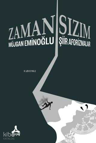 Zamansızım - Şiir Aforizmalar