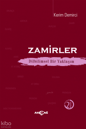 Zamirler; Dilimsel Bir Yaklaşım