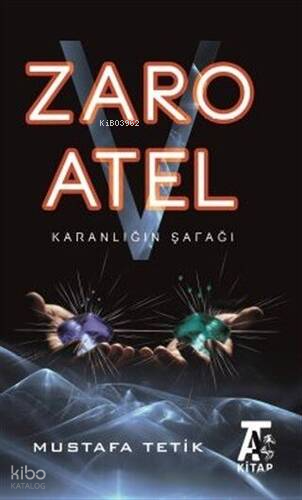 Zaro V Atel - Karanlığın Şafağı