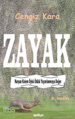 Zayak; Kurşun Kalem Ödülü Yayımlanmaya Değer