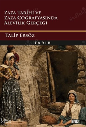 Zaza Tarihi ve  Zaza Coğrafyasında  Alevilik Gerçeği