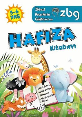 ZBG 5-6 Yaş Hafıza Kitabım - Zihinsel Becerilerimi Geliştiriyorum
