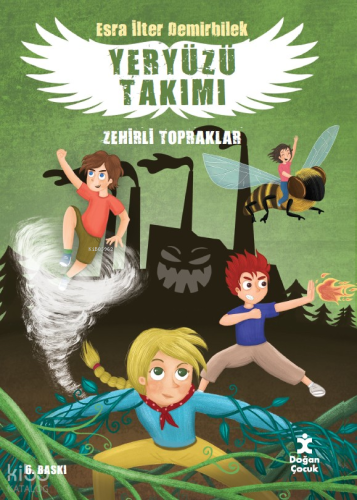 Zehirli Topraklar - Yeryüzü Takımı 2