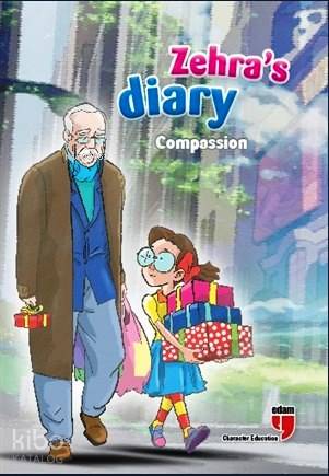 Zehra's Diary - Compassion