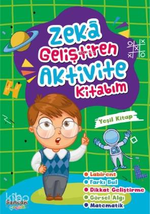 Zeka Geliştiren Aktvite Kitabım - Yeşil Kitap