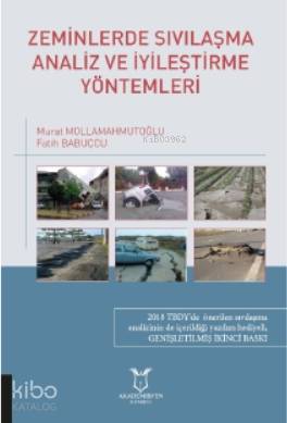 Zeminlerde Sıvılaşma Analiz ve İyileştirme Yöntemleri