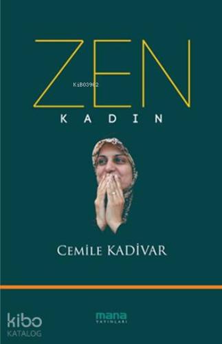 Zen - Kadın