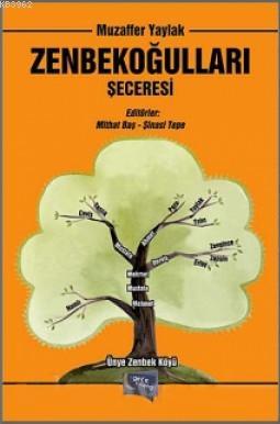Zenbekoğulları Şeceresi - Kitapiks.com
