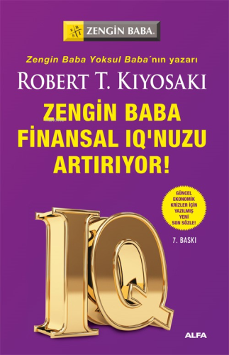 Zengin Baba Finansal IQ'nuzu Artırıyor!; Güncel Ekonomik Krizler İçin Yazılmış Yeni Sonsözle!