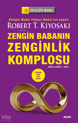 Zengin Babanın Zenginlik Komplosu