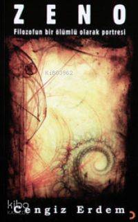 Zeno; Filozofun Bir Ölümlü Olarak Portresi
