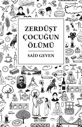Zerdüşt Çocuğun Ölümü