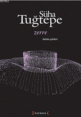 Zerre; Bütün Şiirleri