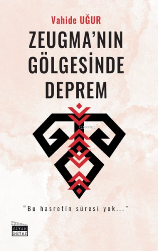 Zeugma'nın Gölgesinde Deprem - Kitapiks.com