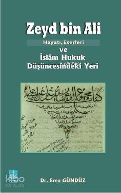 Zeyd Bin Ali; Hayatı Eserleri ve İslam Hukuk Düşüncesindeki Yeri