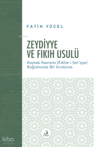 Zeydiyye ve Fıkıh Usulü