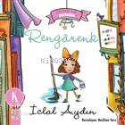 Zeynep Lal Büyürken - Rengarenk (Poster ve Çıkartma Hediyeli)
