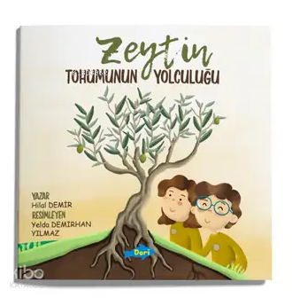Zeytin Tohumunun Yolculuğu