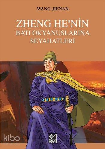 Zheng He'nin Batı Okyanuslarına Seyahatleri - Kitapiks.com