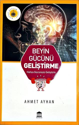 Zihin Egzersizleri İle Beyin Gücünü Geliştirmek - Kitapiks.com