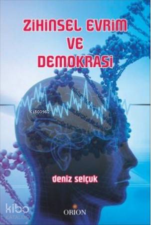 Zihinsel Evrim ve Demokrasi