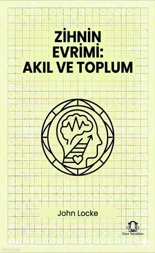 Zihnin Evrimi: Akıl ve Toplum