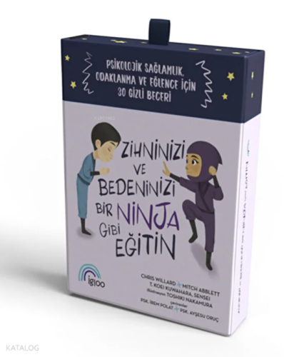 Zihninizi ve Bedeninizi Bir Ninja Gibi Eğitin