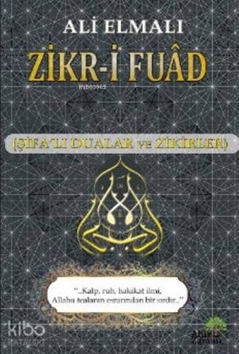 Zikr-i Fuad - Kitapiks.com