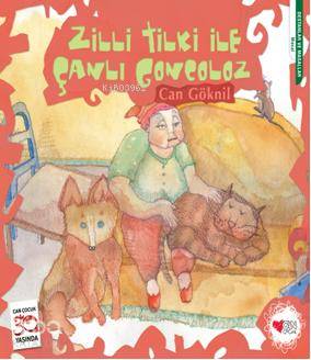 Zilli Tilki İle Çanlı Goncoloz - Kitapiks.com