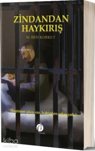 Zindandan Haykırış - Kitapiks.com