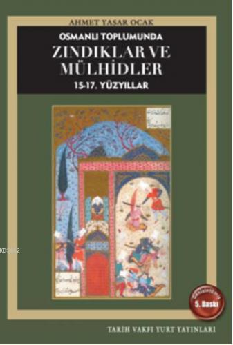 Zındıklar ve Mülhidler